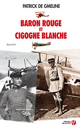 Télécharger Baron rouge et cigogne blanche (DOCUMENT) PDF