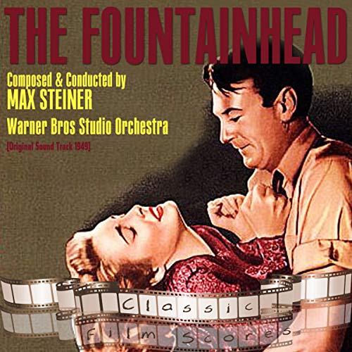 The Fountainhead by Warner Bros Studio Orchestra & Max Steiner on Amazon Music Amazon.co.uk