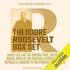 Theodore Roosevelt Box Set Audiolibro Por Theodore Roosevelt arte de portada