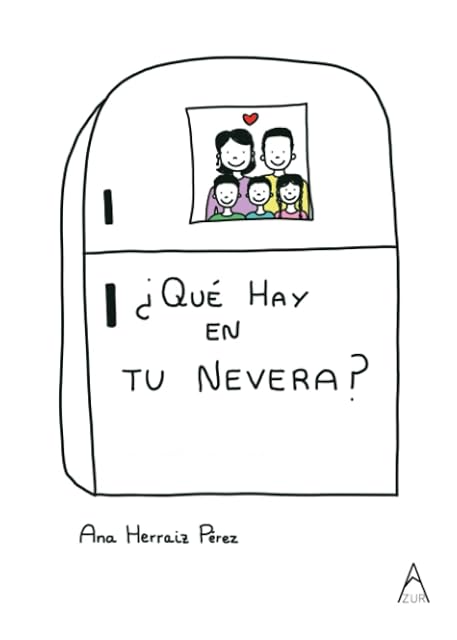 Portada de ¿Que Hay en Tu Nevera?