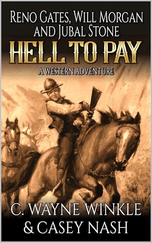 Hell To Pay (By: Casey Nash,C. Wayne Winkle)