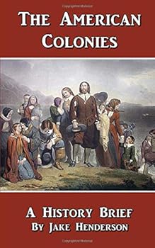 Paperback The American Colonies (History Briefs) Book
