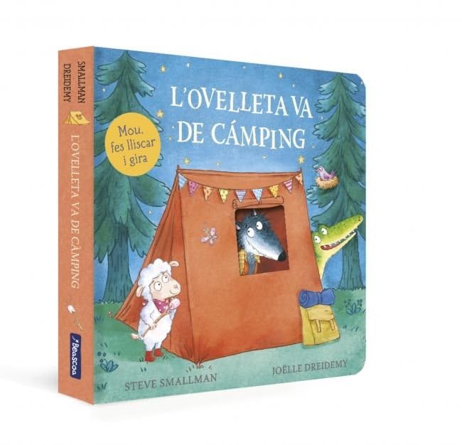 L'ovelleta va de càmping (L'ovelleta que va venir a sopar. Llibre de cartró amb mecanismes) (Mans petitones)