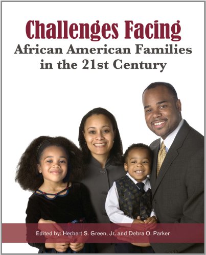 Challenges Facing African American Families in the 21st Century