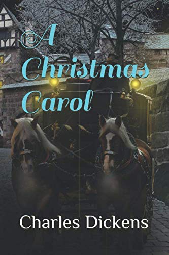 A Christmas Carol (Annotated)