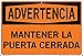 Vestil SI-W-06-D-AL-080-S KEEP DOOR CLOSED AT ALL TIMES/MANTENER LA PUERTA CERRADA Warning Sign, Aluminum, 0.080" Overall Size, 18.5" W x 12.5" H