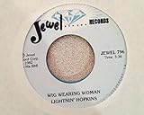 WIG WEARING WOMAN / MOVE ON OUT, PART 2 (45/7')