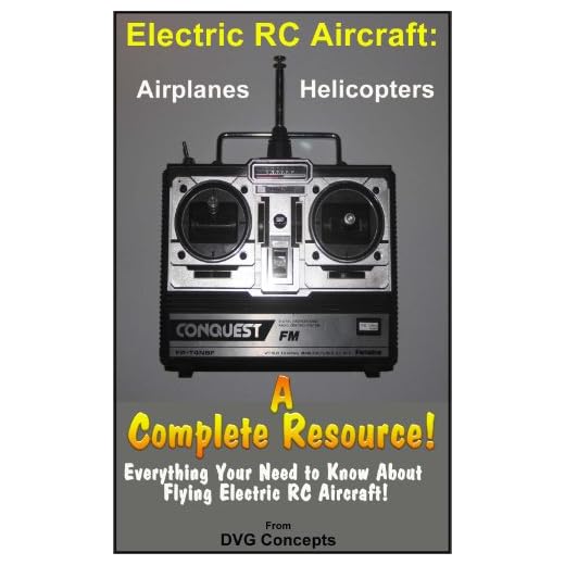 Electric RC Aircraft: A Complete Resource