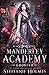 Ghosted: A dark reverse harem bully romance (Broken Muses of Manderley Academy)