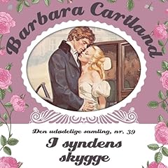 I syndens skygge Audiolivro Por Barbara Cartland capa