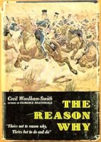The Reason Why: The Incredible Story of the Charge of the Light Brigade B0025WU3QM Book Cover