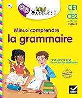 Mini Chouette - Mieux Comprendre La Grammaire Ce1/Ce2 7-9 ANS 2401030727 Book Cover
