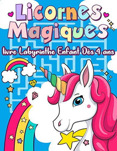 Livre Labyrinthe Licornes Magiques enfants Dès 4 Ans: livre Jeux Labyrinthe et coloriage Spécial licornes pour enfants a partir de 4 ans - Un cahier ... mignon pour les enfants, filles et garçons - -4%
