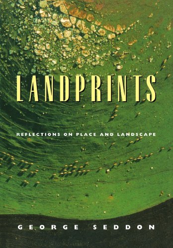 Landprints: Reflections On Place And Landscape