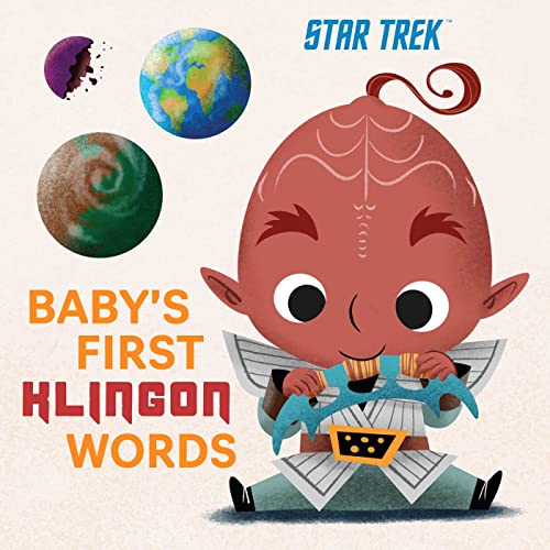 Image of Star Trek: Baby's First Klingon Words: (PlayPop) (TV Show, Board Book, Pop Culture Board Book)