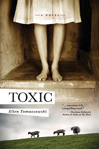 Toxic: A novel of suspense