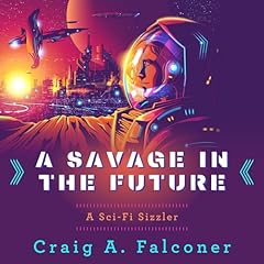 Couverture de A Savage in the Future