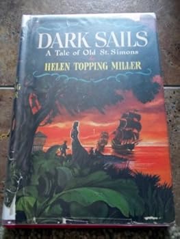 Hardcover Dark sails: a tale of old St. Simons, Book