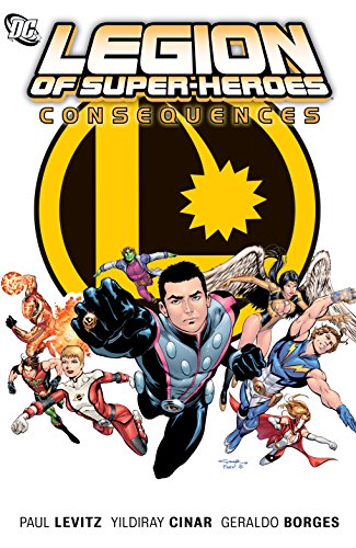 Legion of Super-Heroes (2010-2011) Vol. 2: Consequences (English Edition)