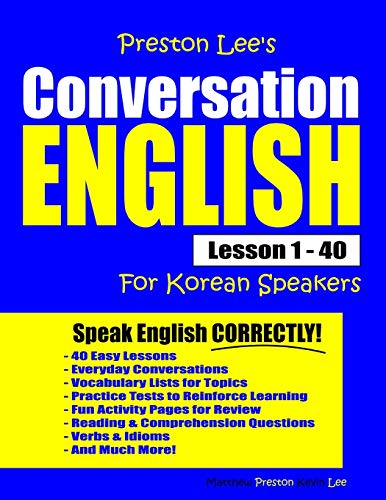 Preston Lee's Conversation English For Korean Speakers Lesson 1 -