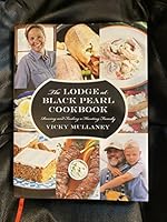 The Lodge and Black Pearl Cookbook 0692754296 Book Cover