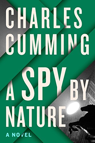 A Spy by Nature: A Novel (Alec Milius Book 1)
