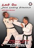 Lock On: Joint Locking Essentials Volume 5: Combining Locks & Lock Flow Drills