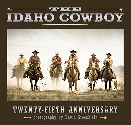 Idaho Cowboy: Twenty-Fifth Anniversary #TOP10