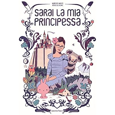 Sarai la mia principessa