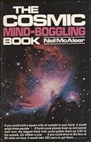 The Cosmic Mind-Boggling Book 0446390461 Book Cover