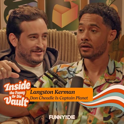 Don Cheadle Is Captain Planet with Langston Kerman (Inside The FOD Vault Ep. 10)