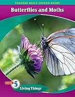 Pathways Grade 5 Living Things Unit: Butterflies and Moths Daily Lesson Guide + Teacher Resource 6 Year License 1524962945 Book Cover