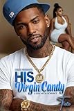  His Virgin Candy : A BBW Hood Romance (English Edition)