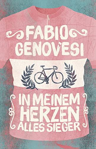 In meinem Herzen alles Sieger (German Edition) - Genovesi, Fabio