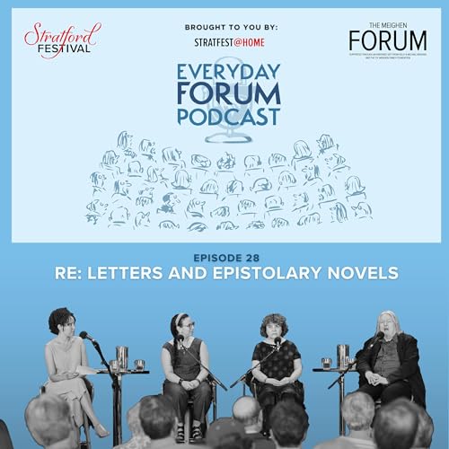 E28: Re: Letters and Epistolary Novels | Everyday Forum Podcast