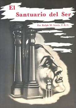 Paperback El Santuario del Ser (Biblioteca Roasacruz) Book