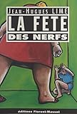  La fête des nerfs (Editions Floren) (French Edition)