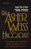 Rav Asher Weiss on the Haggadah 142260649X Book Cover