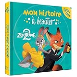 ZOOTOPIE 2   Mon Histoire à écouter [CD + QR Code]   L'histoire du film   Disney