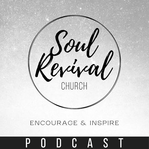 Soul Revival Podcast cover art