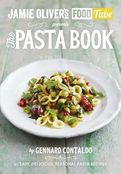 Paperback Jamie's Food Tube: The Pasta Book: 50, Easy, Delicious, Seasonal Pasta Recipes Book