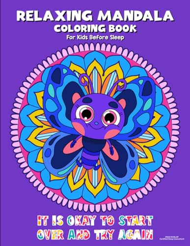 Relaxing Mandala Coloring For Kids Before Sleep: Kids Coloring Book