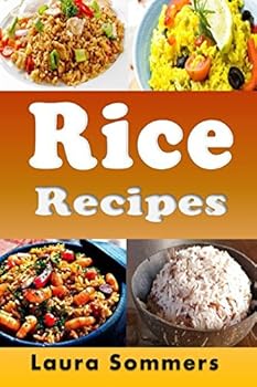Paperback Rice Recipes: Cookbook Full of Quick Healthy Rice Recipes Book