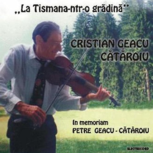 Geacu Amazon.com: La Tismana-ntr-o gradina : Cristian Geacu Cataroiu: Digital ...