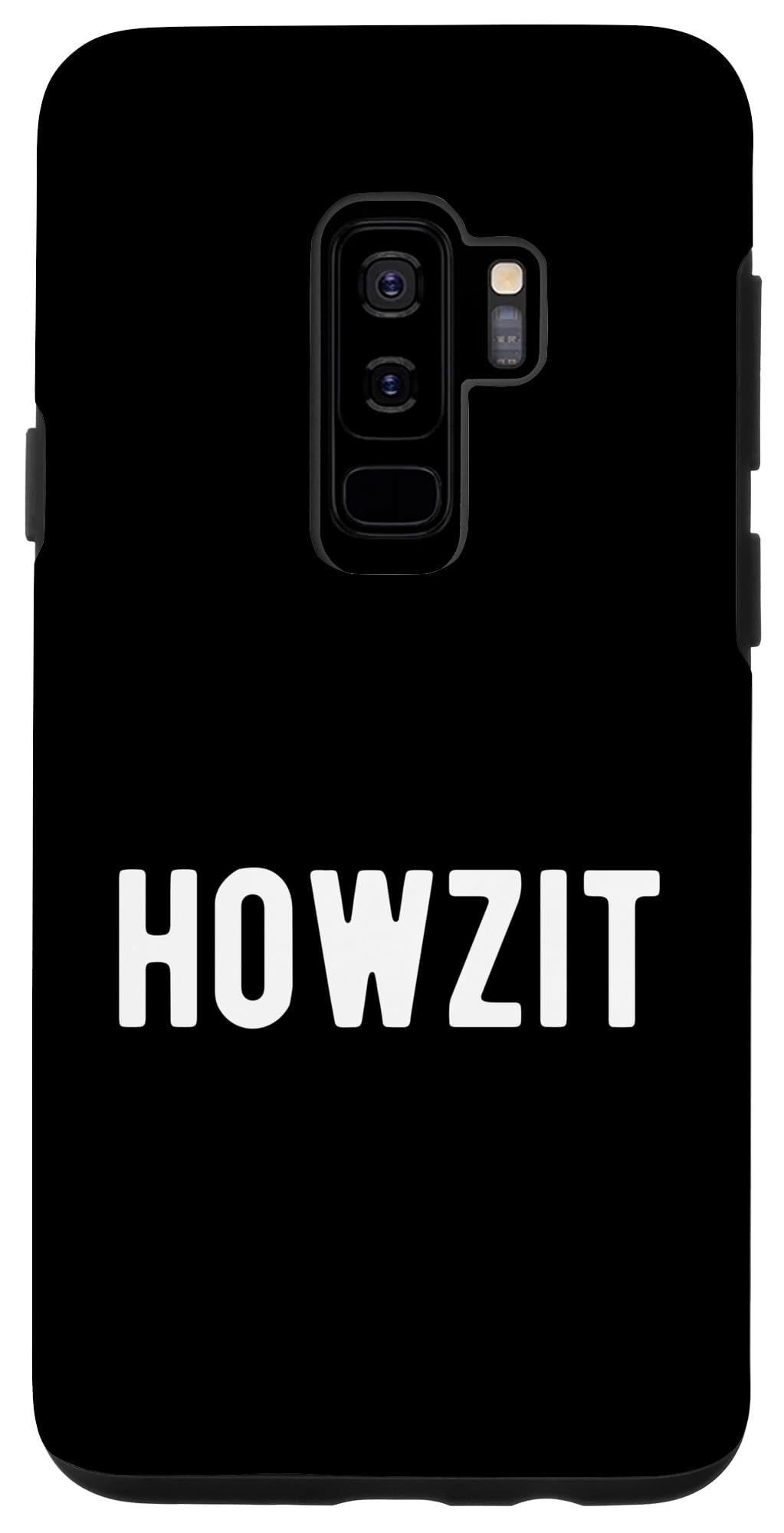 Galaxy S9+ Howzit, South African, South Africa Case