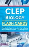 CLEP Biology Flash Cards: Rapid Review Test Prep Including 350+ Flash Cards for the CLEP Biology Exam