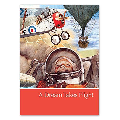A Dream Takes Flight: A Supplement to Childcraft, the How
