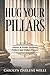 Hug Your Pillars: Stories and Poems Honoring Fathers and Father Figures