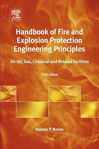 Handbook of Fire and Explosion Protection Engineering Principles: for Oil, Gas, Chemical and Related Facilities