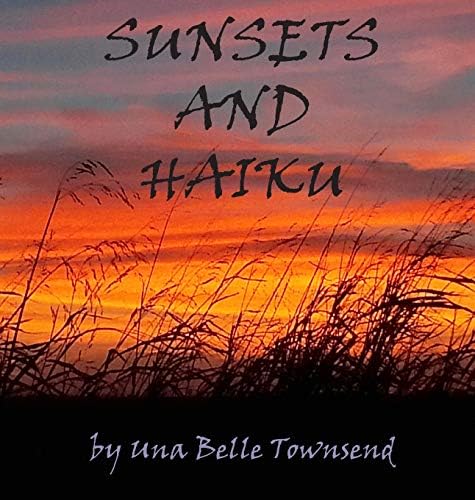 Sunsets and Haiku Hardcover – October 15, 2015